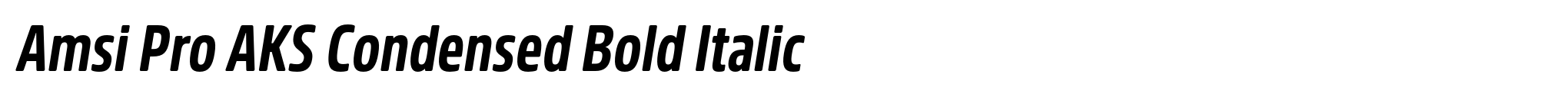 Amsi Pro AKS Condensed Bold Italic image
